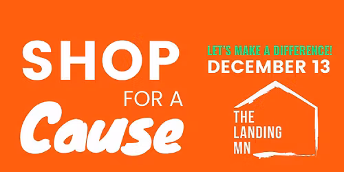 Shop for a Cause - The Landing MN