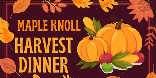 Annual MK Community Harvest Dinner 