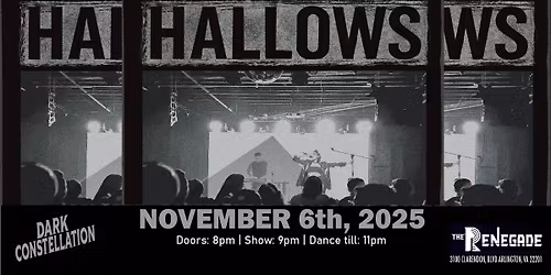 Dark Constellation Presents: HALLOWS