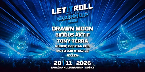 LET IT ROLL WINTER WARMUP 2027