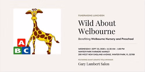 Wild About Welbourne