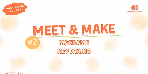Meet & Make #2: Macrame Keychains