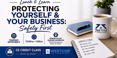 CE Lunch & Learn: Protecting Yourself and Your Business