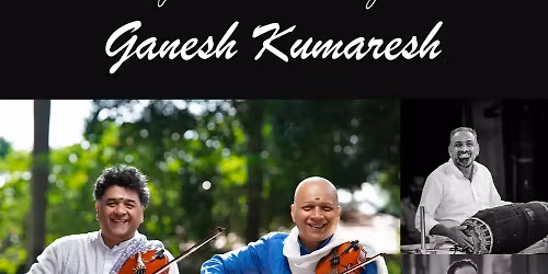 Grand Violin Duet by Ganesh Kumaresh at McConnell Arts Center