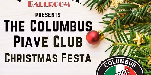 The Columbus Piave Club Christmas Festa
