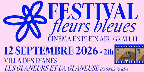 Festival de cin\u00e9ma en plein air FLEURS BLEUES #3
