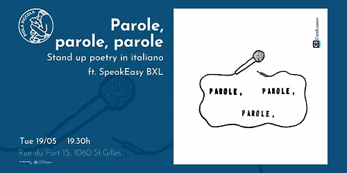 Parole, parole, parole - Stand up poetica in italino ft. SpeakEasyBXL