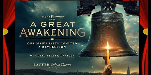 \u201cA Great Awakening\u201d Movie Night