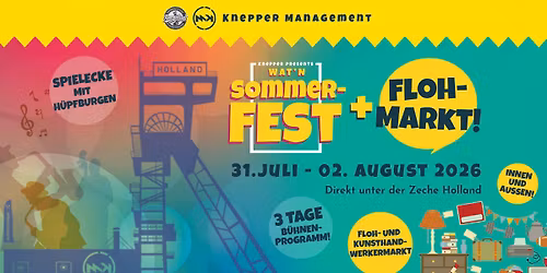 WATn Sommerfest - Flohmarkt - K\u00fcnstlermarkt | Alte Lohnhalle + Kumpeltreff by Knepper Management