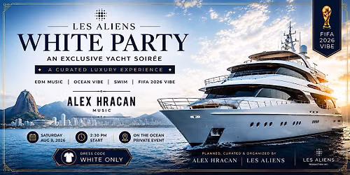 WHITE HORIZON: Luxury Yacht Party | FIFA 2026 Edition