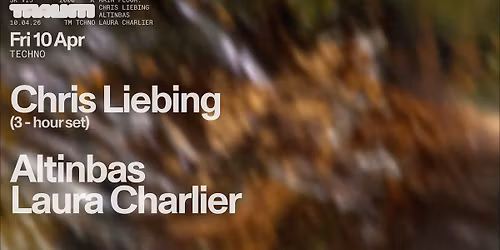 Traum: Chris Liebing (3-hour set)