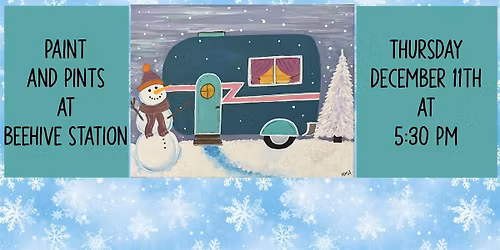 Paint and Pints At Beehive Station