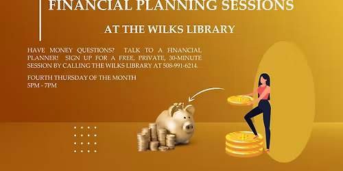 Wilks Library: Financial Planning Sessions