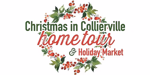 Collierville Contemporary Club 2025 Home Tour and Holiday Market