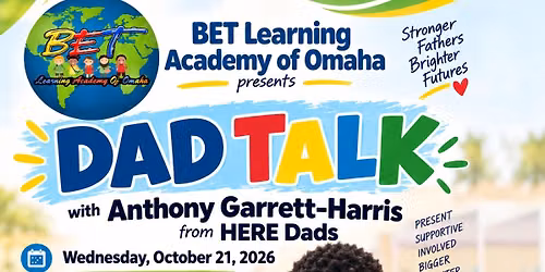 HERE Dads - Dad Talks @ BET Learning Academy 