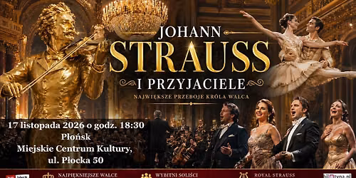 ✨ Wielka Gala Wiedeńska – Johann Strauss i Przyjaciele