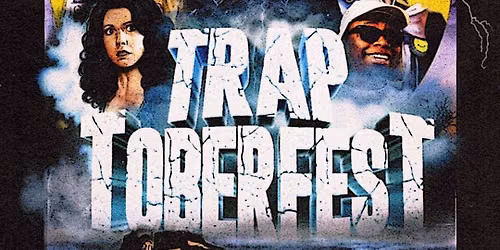 TRAPTOBERFEST 2K26