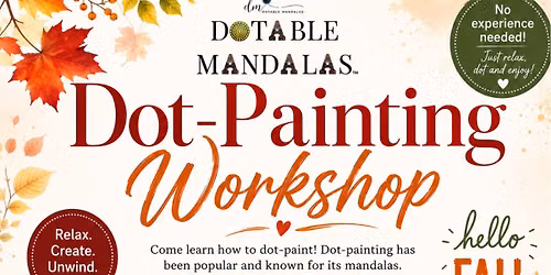 Winnipeg N-Autumn Radiance Dot-Painting Workshop