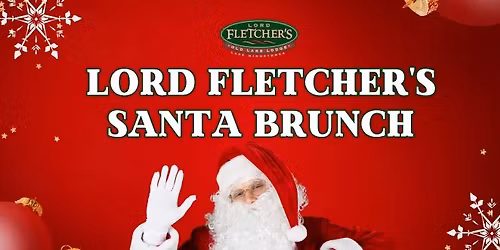 Lord Fletcher's Santa Brunch