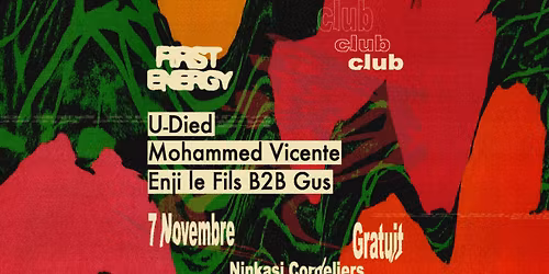 F-E Club w\/U-Died, Mohammed Vicente, Enji Le Fils b2b Gus