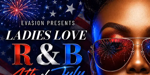 Ladies Love R&B Love Band Experience 4th of July Finale