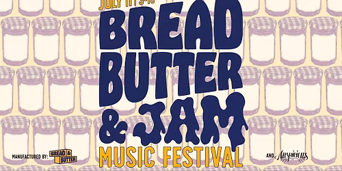 Bread, Butter & Jam Music Festival