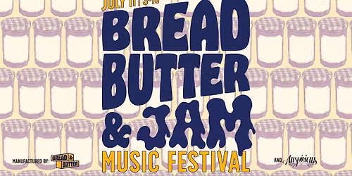 Bread, Butter & Jam Music Festival