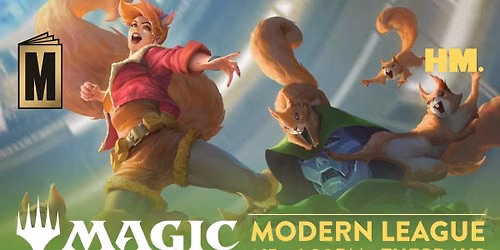 MTG Modern League at HM.