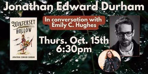 Jonathan Edward Durham presents Winterset Hollow