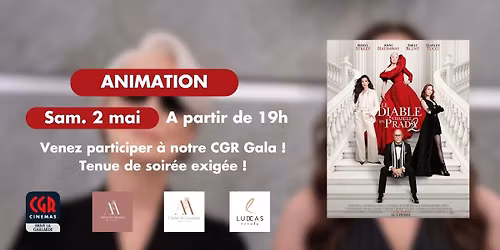 CGR Gala - Le Diable s'habille en Prada 2