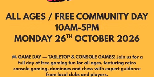 Gaming Taster Day \/ Retro Gaming, Dominoes, Chess