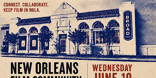 New Orleans Film Community Happy Hour