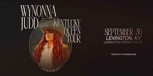 Wynonna Judd: Kentucky Queen Tour