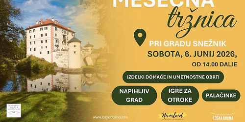 Mese\u010dna tr\u017enica pri gradu Sne\u017enik