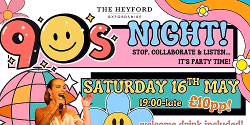 90's Night at The Heyford