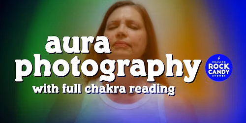 Aura Photos + Chakra Readings | with Judi