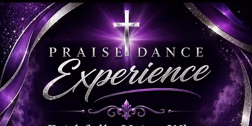 Praise Dance Experience 