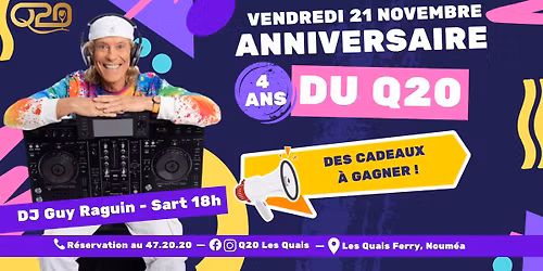 Soir\u00e9e d'Anniversaire du Q20 ! 4 ans !!