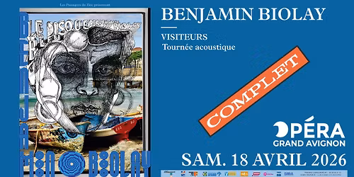 BENJAMIN BIOLAY - Tourn\u00e9e acoustique@AVIGNON[84] - COMPLET!