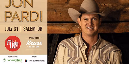 Capital City LIVE! Jon Pardi with Special Guests the Kruse Brothers