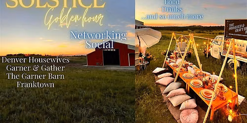 Denver Housewives Summer Solstice Golden Hour Networking Social