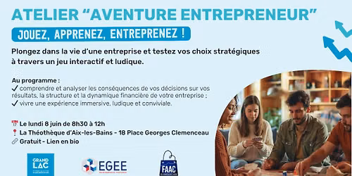 Atelier aventure entrepreneur : jouez, apprenez et entreprenez