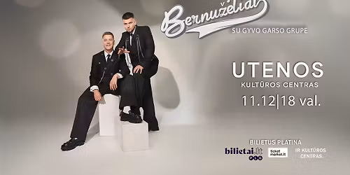 Grup\u0117 Bernu\u017e\u0117liai su gyvo garso grupe | 11.12 Utenoje!