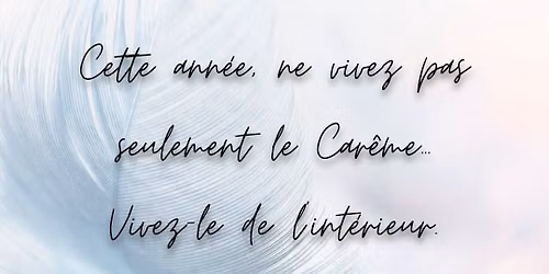 Retraites pour le Car\u00eame 