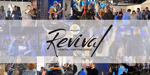 Monthly Revival Meeting