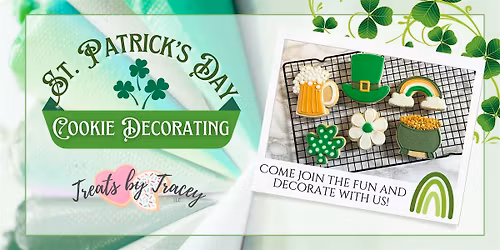 St. Patty's Day Cookie Decorating with Treats by Tracey