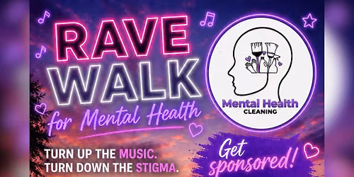 Rave Walk for Mental Health