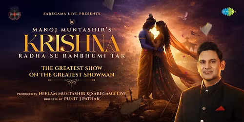 Manoj Muntashir's Krishna - Radha Se Ranbhumi Tak