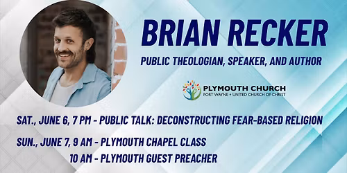 Brian Recker: Deconstructing Fear-Based Religion