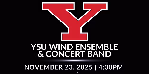 YSU Concert Band & Wind Ensemble Concert